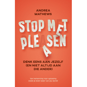 Stop met pleasen (Paperback) bij Singel 344