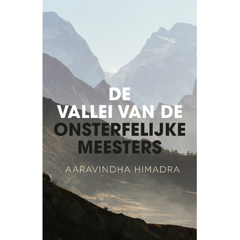 De vallei van de onsterfelijke meesters (Paperback) bij Singel 344