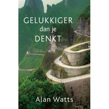 Gelukkiger dan je denkt (Paperback) bij Singel 344