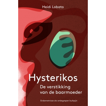 Hysterikos, de verstikking van de baarmoeder (Paperback) bij Singel 344