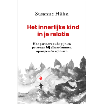 Het innerlijke kind in je relatie (Paperback) bij Singel 344