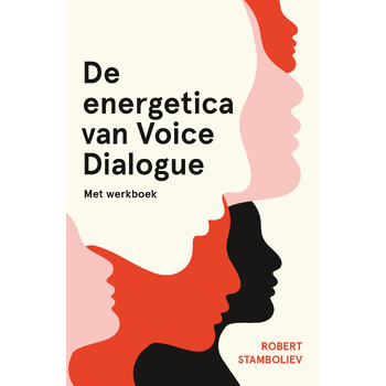 De energetica van Voice Dialogue (Paperback) bij Singel 344