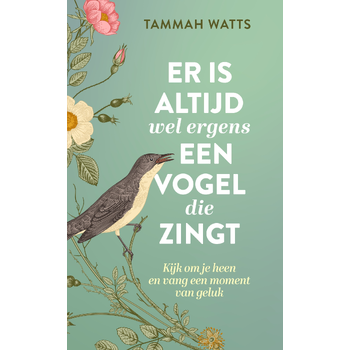 Er is altijd wel ergens een vogel die zingt (Paperback) bij Singel 344