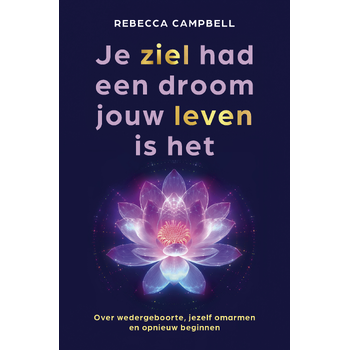 Je ziel had een droom jouw leven is het (Paperback) bij Singel 344