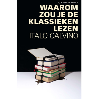 Waarom zou je de klassieken lezen (Paperback) bij Singel 344