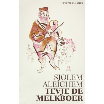 Tevje de melkboer (Paperback) bij Singel 344