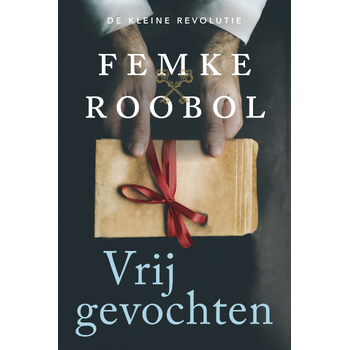 Vrijgevochten (Paperback) bij Singel 344