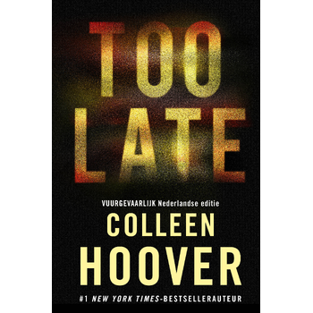 Too late (Hardback) bij Singel 344
