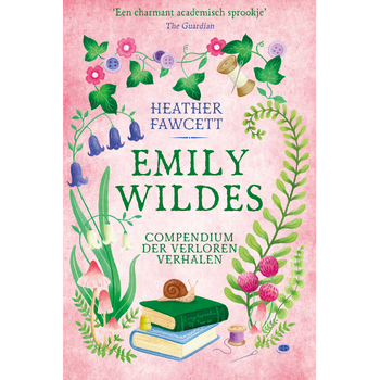 Emily Wilde 3 : Emily Wildes compendium der verloren verhalen bij Singel 344