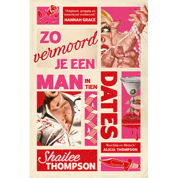 Zo vermoord je een man in tien dates (Paperback) bij Singel 344