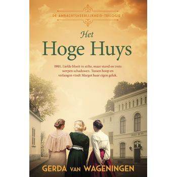 Het Hoge Huys (Hardback) bij Singel 344