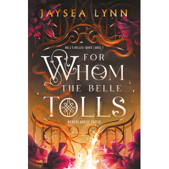 For whom the belle tolls (Hardback) bij Singel 344