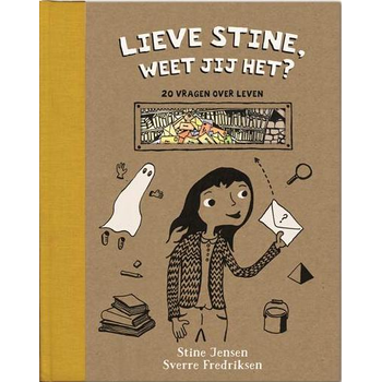Lieve Stine, weet jij het? (Hardback) bij Singel 344