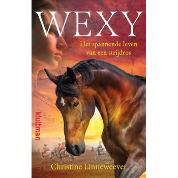 Wexy, het spannende leven van een strijdros (Hardback) bij Singel 344