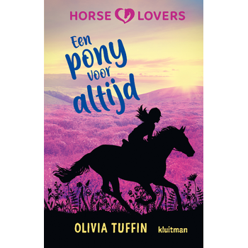 Een pony voor altijd (Hardback) van Olivia Tuffin