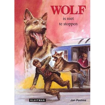 Wolf is niet te stoppen (Paperback) bij Singel 344
