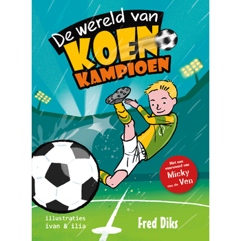 De wereld van Koen Kampioen (Hardback) bij Singel 344