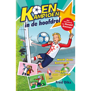 Koen kampioen in de hoofdrol (Hardback) bij Singel 344