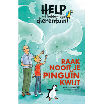 Raak nooit je pinguïn kwijt (Hardback) bij Singel 344