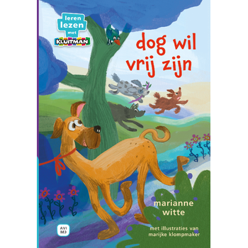dog wil vrij zijn (Hardback) bij Singel 344