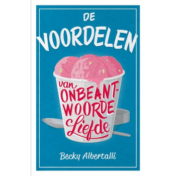 De voordelen van onbeantwoorde liefde (Paperback) bij Singel 344