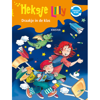 Heksje Lilly omkeerboek Rare ridder/Draakje in de klas (Hardback) bij Singel 344