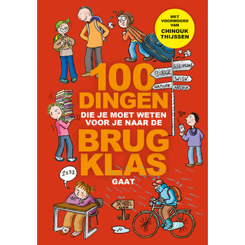 100 dingen die je moet weten voor je naar de brugklas gaat (Hardback) bij Singel 344