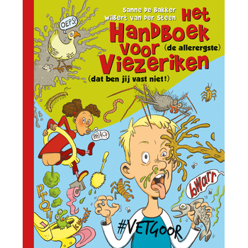 Het handboek voor viezeriken (Hardback) bij Singel 344
