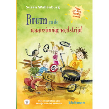 Onze RI-RA-RARE zomer. Brom en de waanzinnige wedstrijd (Hardback) bij Singel 344