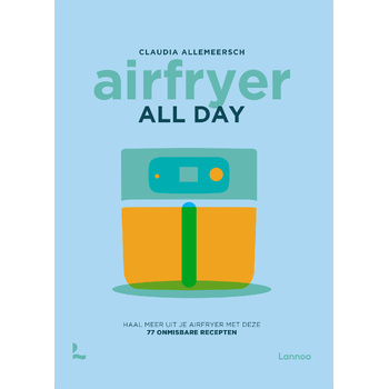 Airfryer all day (Hardback) bij Singel 344