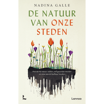 De natuur van onze steden (Paperback) bij Singel 344