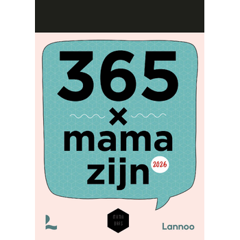 Scheurkalender 365 x mama zijn 2026 bij Singel 344