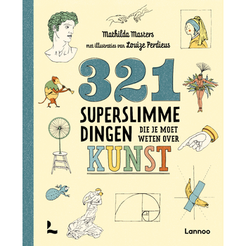 321 superslimme dingen die je moet weten over kunst (Hardback) bij Singel 344