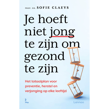 Je hoeft niet jong te zijn om gezond te zijn (Paperback) bij Singel 344
