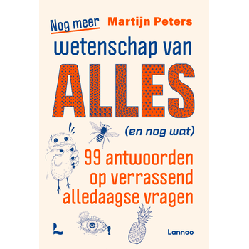Nog meer wetenschap van alles (en nog wat) (Paperback) bij Singel 344