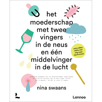Het moederschap met twee vingers in de neus en een middelvinger in de lucht (Hardback) bij Singel 344