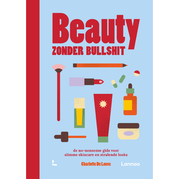 Beauty zonder bullshit (Hardback) bij Singel 344