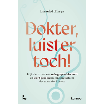Dokter, luister toch! (Paperback) bij Singel 344
