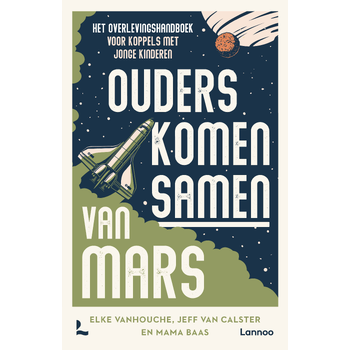 Ouders komen samen van Mars (Paperback) bij Singel 344