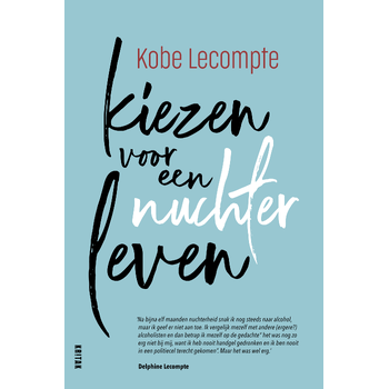 Kiezen voor een nuchter leven (Paperback) bij Singel 344