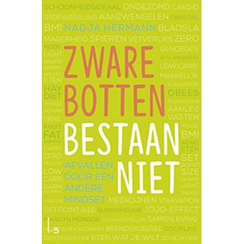 Zware botten bestaan niet (Paperback) bij Singel 344
