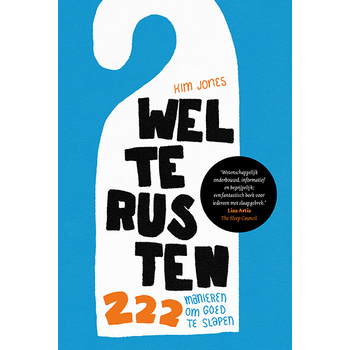 Welterusten. 222 manieren om goed te slapen (Paperback) bij Singel 344