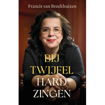 Bij twijfel hard zingen (Paperback) bij Singel 344