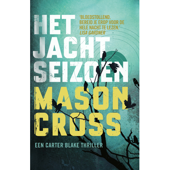 Het jachtseizoen (Paperback) bij Singel 344