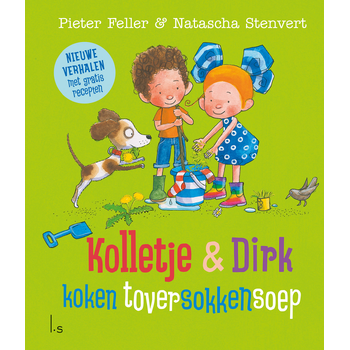 Kolletje & Dirk koken toversokkensoep (Hardback) bij Singel 344