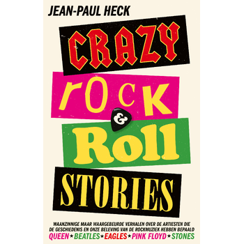 Crazy rock-'n-roll stories (Paperback) bij Singel 344