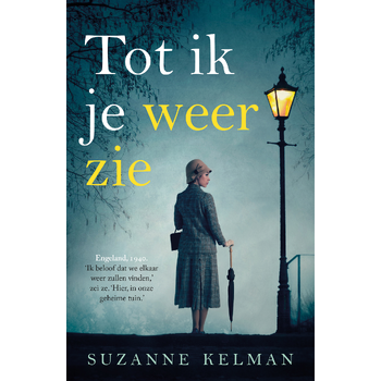 Tot ik je weer zie (Paperback) bij Singel 344