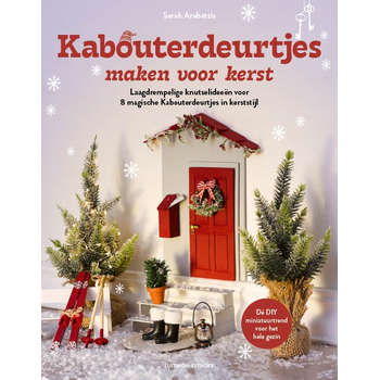 Kabouterdeurtjes maken voor kerst (Hardback) bij Singel 344