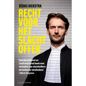 Recht voor het slachtoffer (Paperback) bij Singel 344