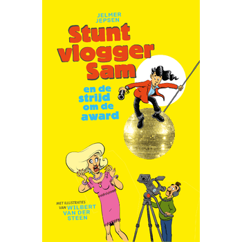 Stuntvlogger Sam en de strijd om de award (Paperback) bij Singel 344